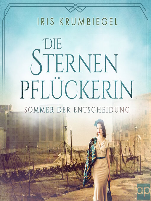 Title details for Die Sternenpflückerin 3 by Iris Krumbiegel - Wait list
